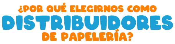 Por qué elegirnos como distribuidores de papelería Por qué elegirnos como distribuidores de papelería